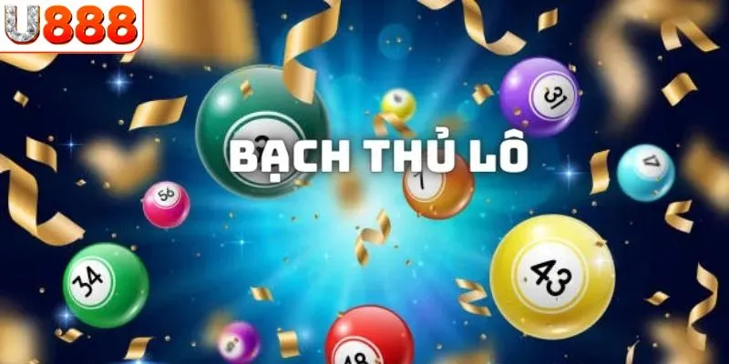 Lợi ích khi tạo số bạch thủ lô tại U888