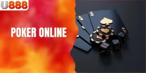 Poker Online - Thắng Lớn Bằng Chiến Thuật Đỉnh Cao