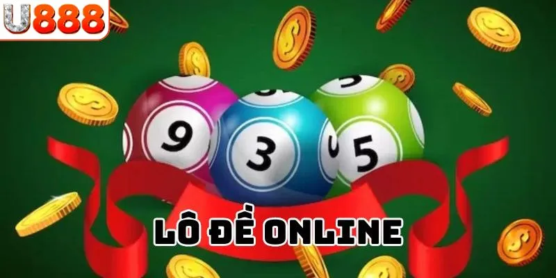 Ưu điểm đỉnh cao của lô đề online